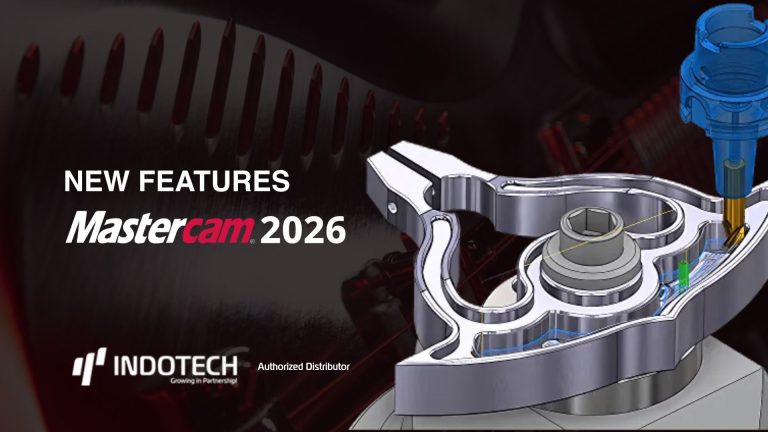 Fitur Mastercam 2026 - Mastercam New Features 2026